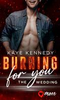 Kaye Kennedy: Burning for you – the wedding ★★★★★