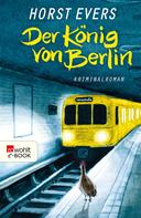 Horst Evers: Der König von Berlin ★★★★