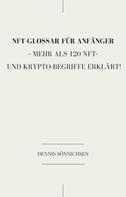 Dennis Sönnichsen: Ein NFT-Glossar für Anfänger 