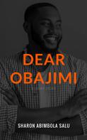 Sharon Abimbola Salu: Dear Obajimi 