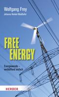 Wolfgang Frey: Free Energy ★★★★