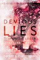 Parker S. Huntington: Devious lies – Teuflische Lügen ★★★★