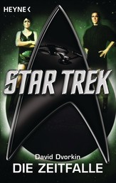 Star Trek: Die Zeitfalle - Roman