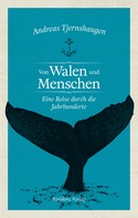 Andreas Tjernshaugen: Von Walen und Menschen ★★★