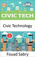Fouad Sabry: Civic Technology 