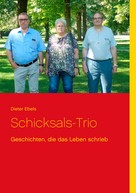 Dieter Ebels: Schicksals-Trio 