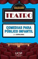 José Ignacio Serralunga: Comedias para público infantil 