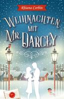 Rhiana Corbin: Weihnachten mit Mr. Darcy ★★★★