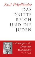 Saul Friedländer: Das Dritte Reich und die Juden ★★★★