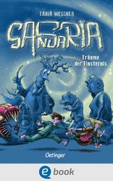 Sansaria 1. Träume der Finsternis - Fantastisches Abenteuer über die Macht der Träume für Kinder ab 10 Jahren