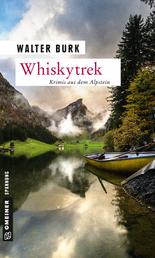 Whiskytrek - Krimis aus dem Alpstein
