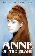 Lucy Maud Montgomery: Anne of the Island 