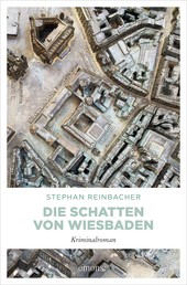 Die Schatten von Wiesbaden - Kriminalroman