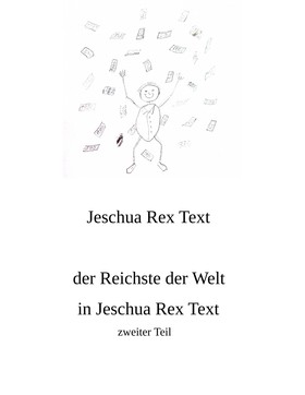 Der Reichste der Welt in Jeschua Rex Text