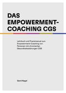 Gerd Nagel: Das Empowerment- Coaching CGS 