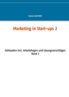 Patrick Siegfried: Marketing in Start-ups 2 