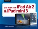 Susanne Möllendorf: Das Buch zum iPad Air 2 und iPad mini 3 