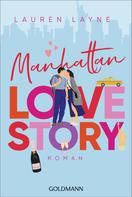 Lauren Layne: Manhattan Love Story ★★★★
