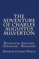 Arthur Conan Doyle: The Adventure Of Charles Augustus Milverton 