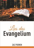 Zac Poonen: Lies das Evangelium 
