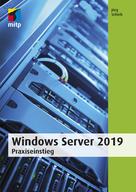 Jörg Schieb: Windows Server 2019 ★★★★★