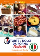 Antje Watermann: MIXtipp: Torte / Dolci da Forno Preferiti (italiano) ★★★★