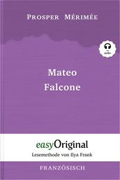 Mateo Falcone (mit Audio) - Lesemethode von Ilya Frank - Ungekürzter Originaltext - Französisch durch Spaß am Lesen lernen, auffrischen und perfektionieren