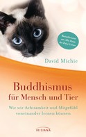 David Michie: Buddhismus für Mensch und Tier ★★★★★