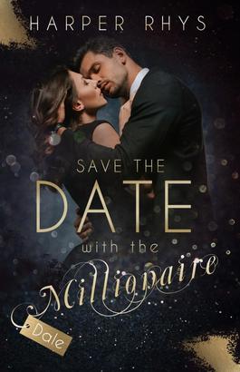 Save the Date with the Millionaire - Dale