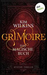 Grimoire - Das magische Buch - Mystery-Thriller