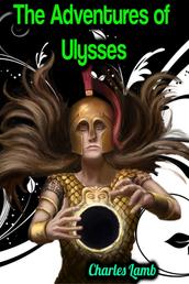 The Adventures of Ulysses - Charles Lamb
