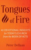 Peter DeHaan: Tongues of Fire 