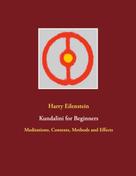Harry Eilenstein: Kundalini for Beginners 