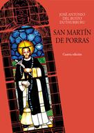 José Antonio del Busto: San Martín de Porras 