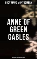 Lucy Maud Montgomery: Anne of Green Gables (Musaicum Christmas Specials) 