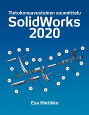 SolidWorks 2020 - Tietokonneavusteinen suunnittelu