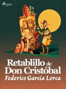 Federico Garcia Lorca: Retablillo de don Cristóbal 