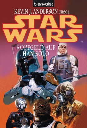 Star Wars. Kopfgeld auf Han Solo