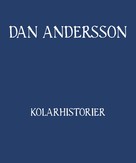 Dan Andersson: Kolarhistorier 
