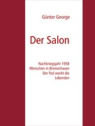 Günter George: Der Salon 
