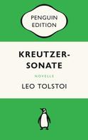 Leo Tolstoi: Kreutzersonate 