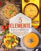 Édition Liberu: 5-Elemente-Kochbuch 