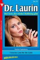 Patricia Vandenberg: Dr. Laurin 51 – Arztroman ★★★★★