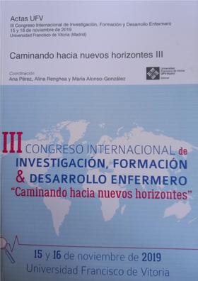 III Congreso internacional de investigación, formación & desarrollo enfermero