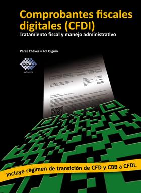 Comprobantes fiscales digitales (CFDI)