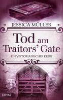Jessica Müller: Tod am Traitors' Gate ★★★★