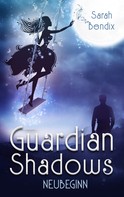Sarah Bendix: Guardian Shadows ★★★★★