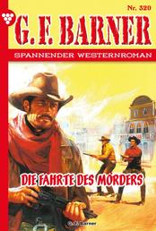 Die Fährte des Mörders - G.F. Barner 320 – Western
