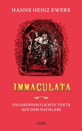 Immaculata - Unveröffentlichte Geschichten aus dem Nachlass