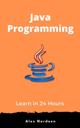 Learn Java Programming in 24 Hours